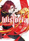 Wistoria - Zauberstab & Schwert 03 - Autor: Fujino Oomori & Toshi Aoi