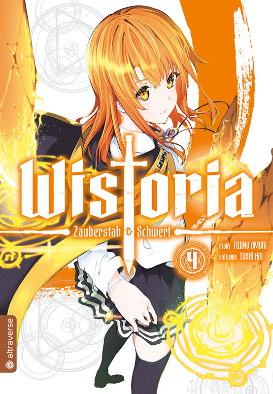 Wistoria - Zauberstab & Schwert 04 - Autor: Fujino Oomori & Toshi Aoi