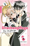 Drachenpflege für Anfänger 01 - Autor: Shiki Chitose