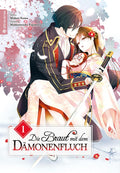 Die Braut mit dem Dämonenfluch 01 - Autor: Mamenosuke Fujimaru & Midori Yuma