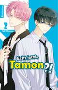 Echt jetzt, Tamon? 02 - Autor: Yuki Shiwasu