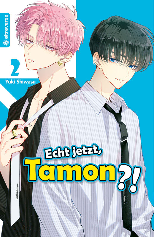Echt jetzt, Tamon? 02 - Autor: Yuki Shiwasu