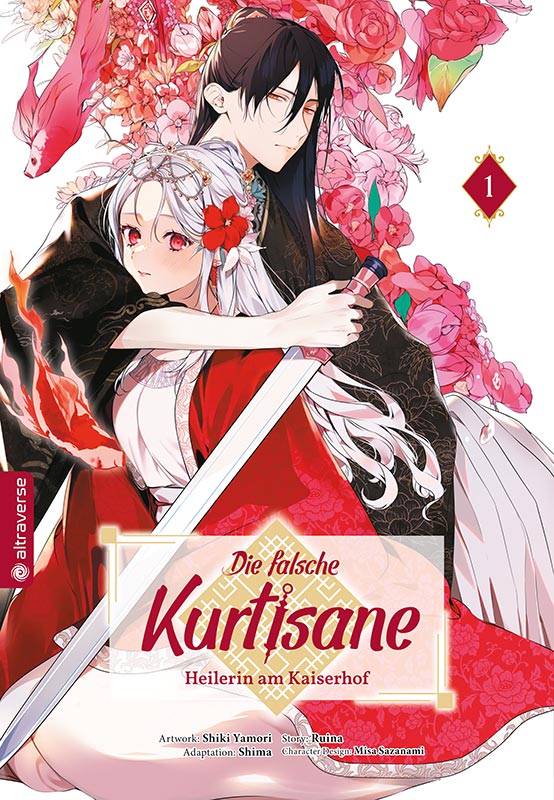 Die falsche Kurtisane – Heilerin am Kaiserhof 01 - Autor: Ruina & Shiki Yamori & Shima & Stefania Orefice