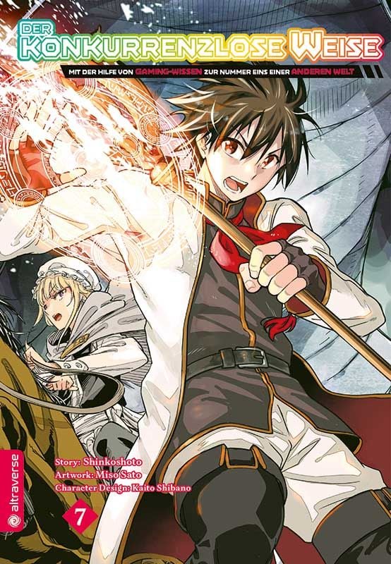 Der konkurrenzlose Weise - Mit der Hilfe von Gaming-Wissen zur Nummer Eins einer anderen Welt 07 - Autor: Shinkoshoto & Miso Sato & Kaito Shibano