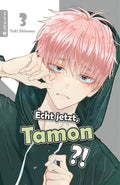 Echt jetzt, Tamon? 03 - Autor: Yuki Shiwasu