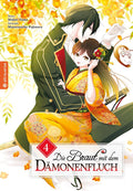 Die Braut mit dem Dämonenfluch 04 - Autor: Mamenosuke Fujimaru & Midori Yuma