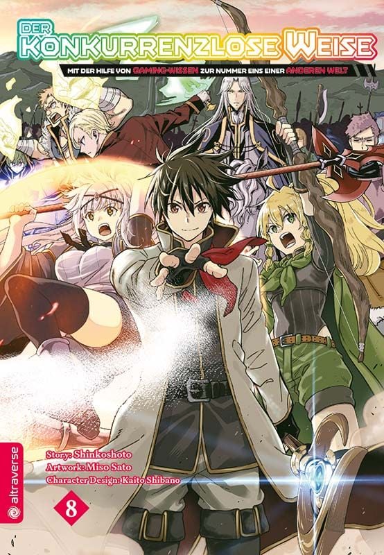 Der konkurrenzlose Weise - Mit der Hilfe von Gaming-Wissen zur Nummer Eins einer anderen Welt 08 - Autor: Shinkoshoto & Miso Sato & Kaito Shibano