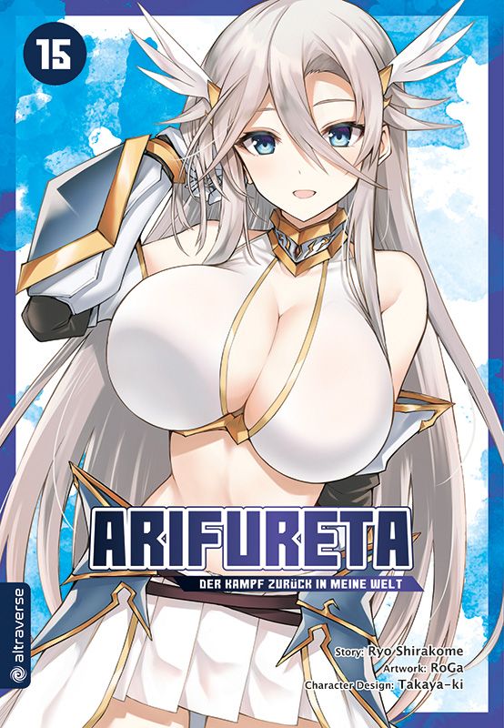 Arifureta - Der Kampf zurück in meine Welt 15 - Autor: Ryo Shirakome & Takaya-ki & RoGa