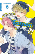 Echt jetzt, Tamon? 06 - Autor: Yuki Shiwasu