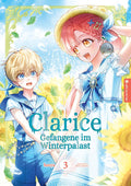 Clarice - Gefangene im Winterpalast 03 - Autor: heeya & Heon Ryo