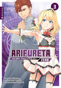 Arifureta - Der Kampf zurück in meine Welt - Zero 03 - Autor: Ryo Shirakome & Ataru Kamichi