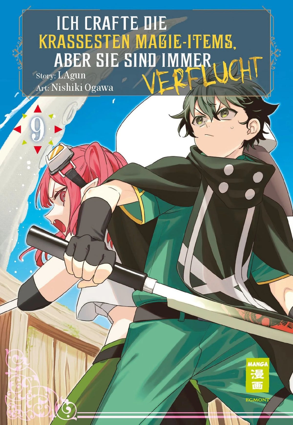 Ich crafte die krassesten Magie-Items, aber sie sind immer verflucht 09 - Autor: Lagun & Nishiki Ogawa