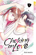 Choking on Love 01 - Autor: Keiko Iwashita