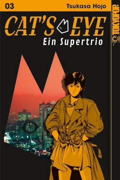 Cat's Eye - Ein Supertrio 03 - Autor: Tsukasa Hojo