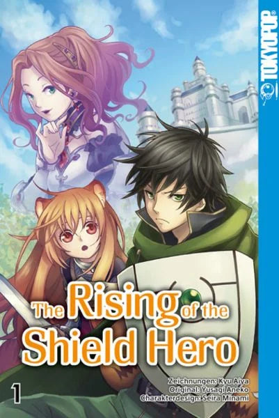 The Rising of the Shield Hero 01 - Autor: Yusagi Aneko & Aiya Kyu