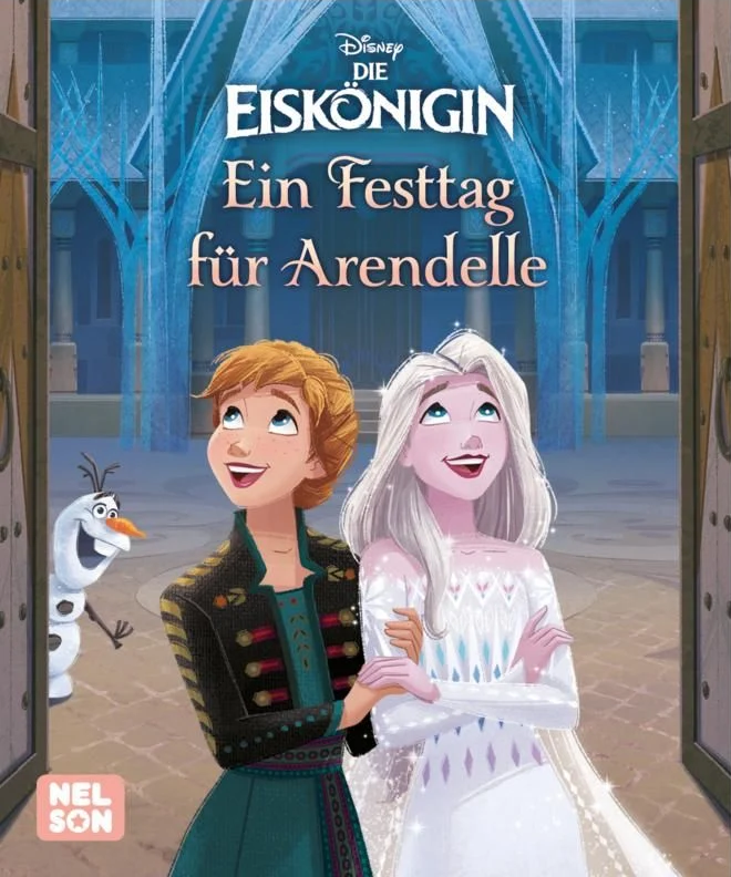 NELSON Mini-Bücher: Die Eiskönigin #23 - Ein Festtag für Arendelle