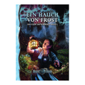 Splittermond - Abentuer - Das Ende des Sommers 1: Ein Hauch von Frost - Soft Cover - Deutsche Ausgabe