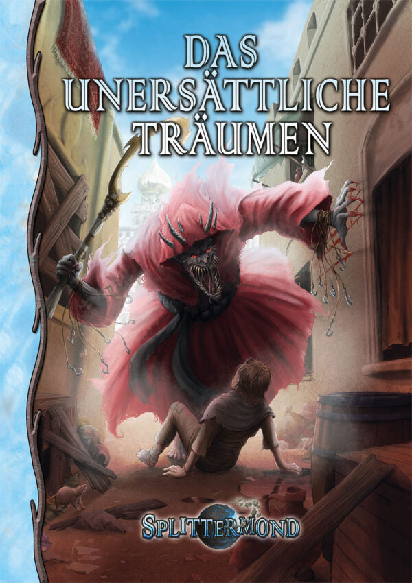 Splittermond - Abenteuer - Das unersättliche Träumen - Hard Cover - Deutsche Ausgabe