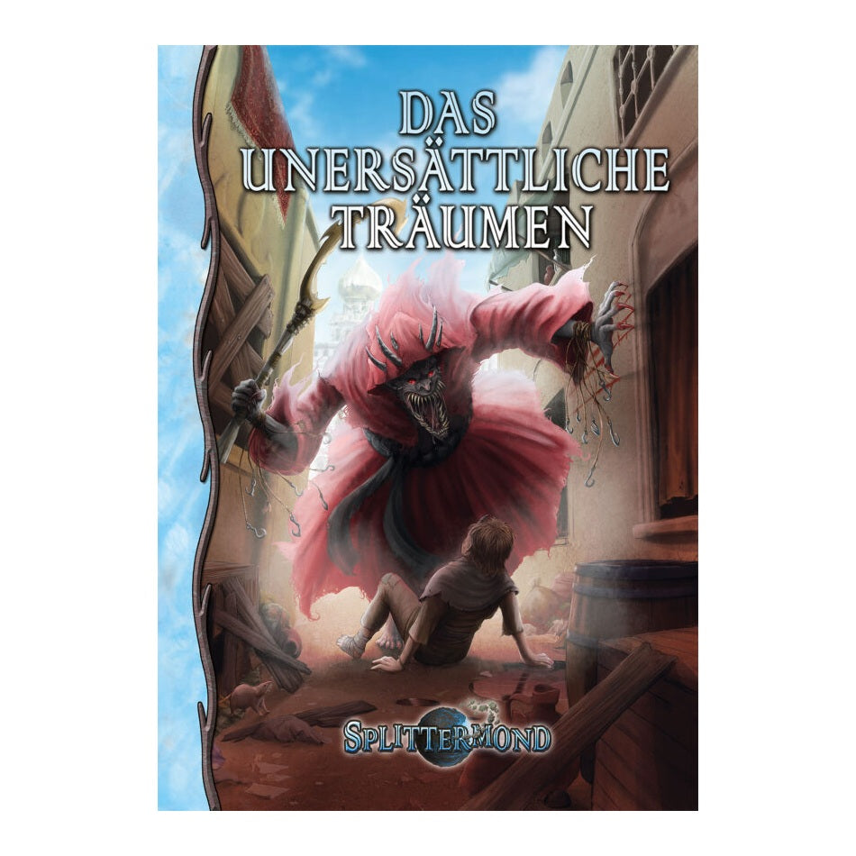 Splittermond - Abenteuer - Das unersättliche Träumen - Hard Cover - Deutsche Ausgabe
