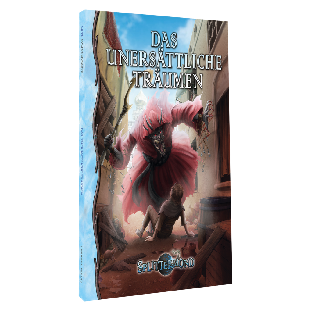 Splittermond - Abenteuer - Das unersättliche Träumen - Hard Cover - Deutsche Ausgabe