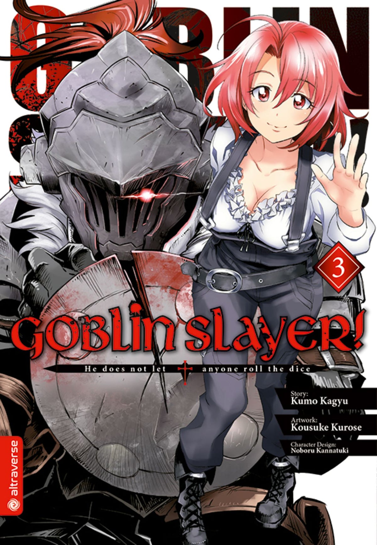 Goblin Slayer! 03 - Autor: Kumo Kagyu & Kousuke Kurose & Noboru Kannatuki