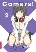 Gamers! 02 - Autor: Sekina Aoi & Tsubasa Takahashi & Sabotenn