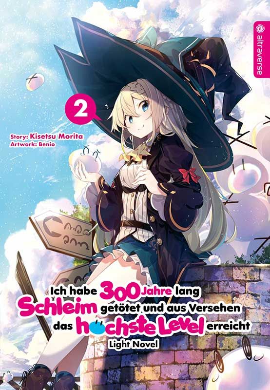 Ich habe 300 Jahre lang Schleim getötet und aus Versehen das höchste Level erreicht Light Novel 02 - Autor: Kisetsu Morita & Benio