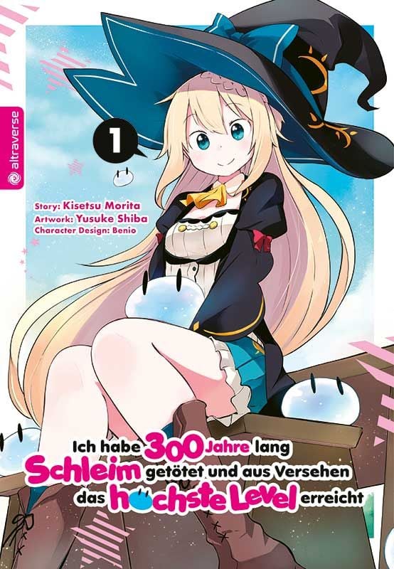 Ich habe 300 Jahre lang Schleim getötet und aus Versehen das höchste Level erreicht 01 - Autor: Kisetsu Morita & Yuskue Shiba & Benio