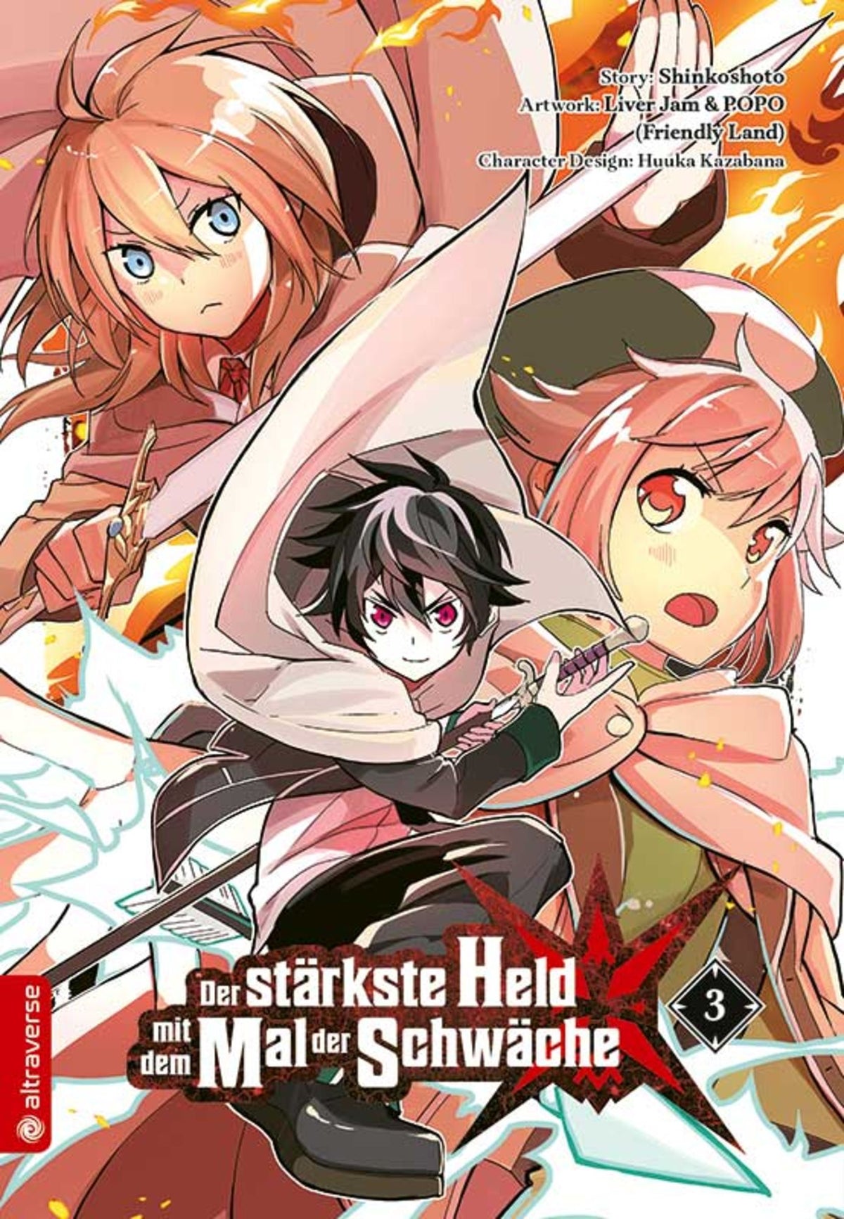 Der stärkste Held mit dem Mal der Schwäche 03 - Autor: Shinkoshoto & Huuka Kazabana & Friendly Land