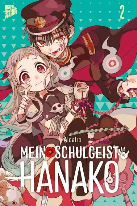 Mein Schulgeist Hanako 02 - Autor: AidaIro, Etsuko Tabuchi, Florian Weitschies