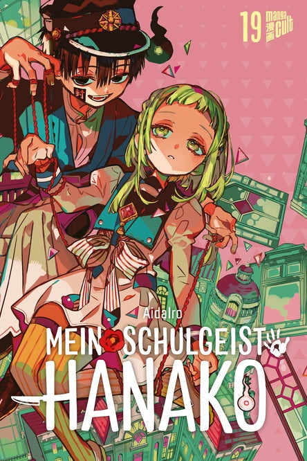 Mein Schulgeist Hanako 19 - Autor: AidaIro, Etsuko Tabuchi, Florian Weitschies