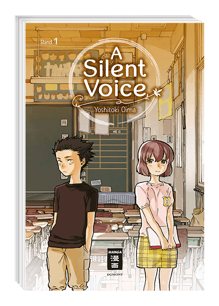 A Silent Voice 01 - Autor: Yoshitoki Oima