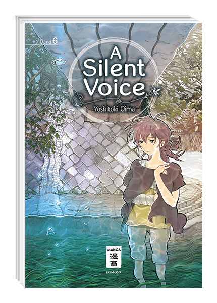 A Silent Voice 06 - Autor: Yoshitoki Oima