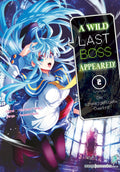 A Wild Last Boss Appeared! 02  -  Autor: Fire Head, YahaKo