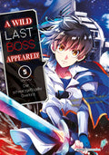 A Wild Last Boss Appeared! 05  -  Autor: Fire Head, YahaKo