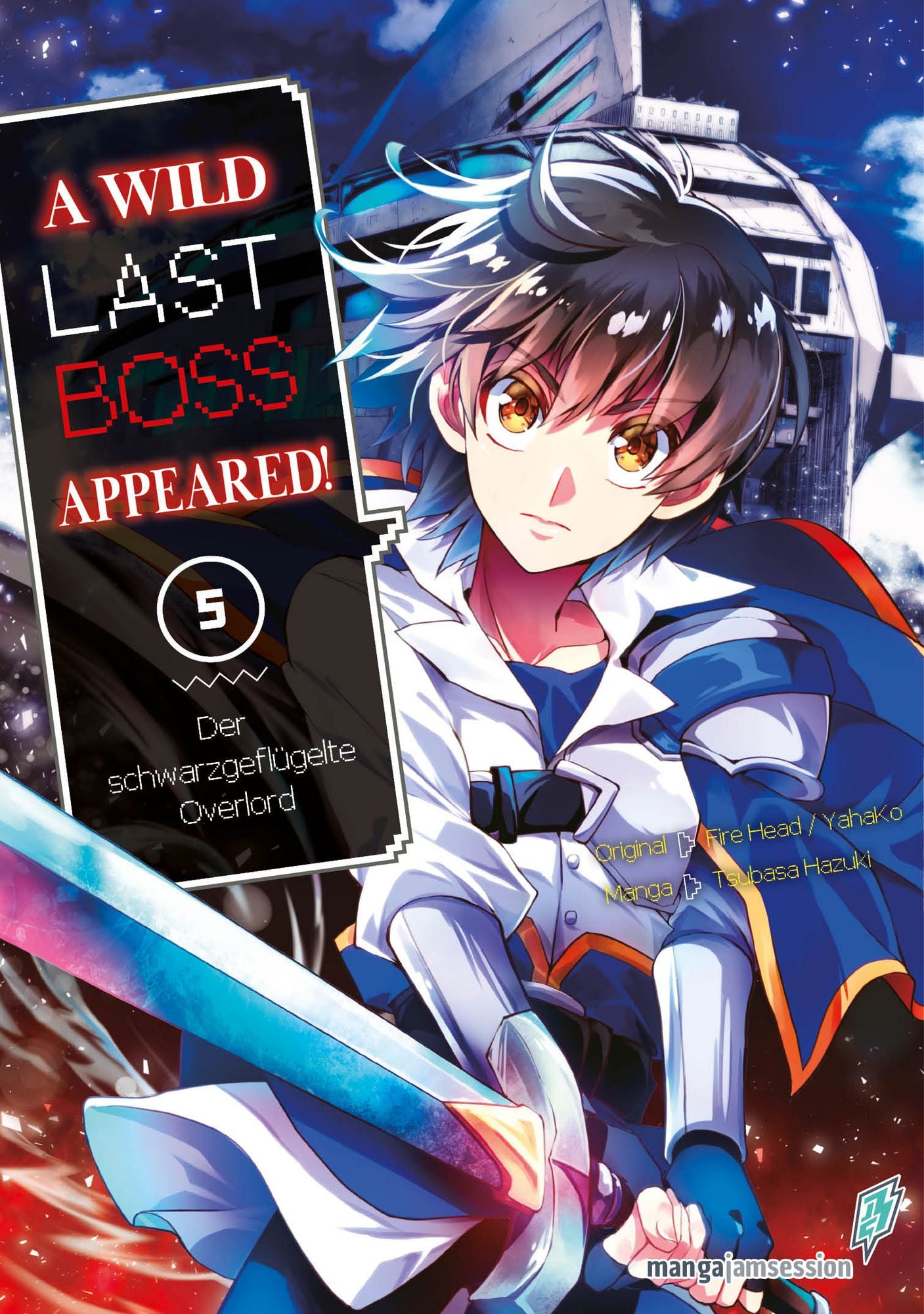 A Wild Last Boss Appeared! 05  -  Autor: Fire Head, YahaKo
