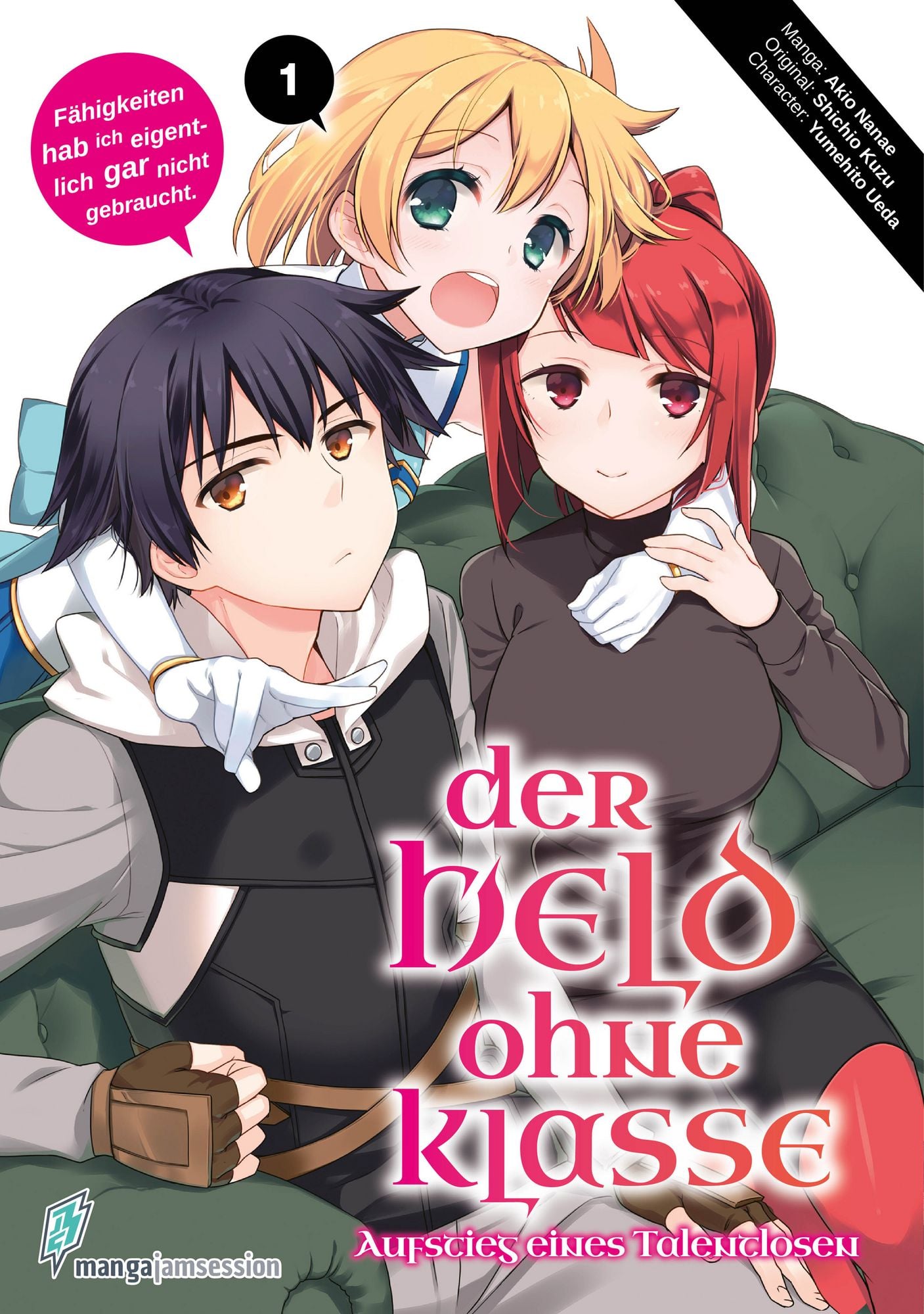 Der Held ohne Klasse 01  -  Autor: Akio Nanae