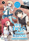 Der Held ohne Klasse 02  -  Autor: Akio Nanae