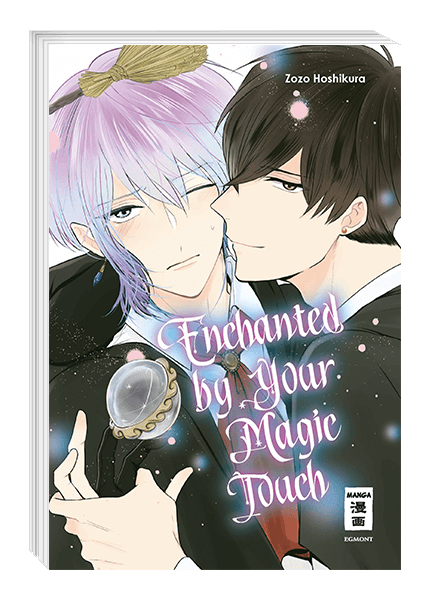 Enchanted by Your Magic Touch - Autor: Zozo Hoshikura