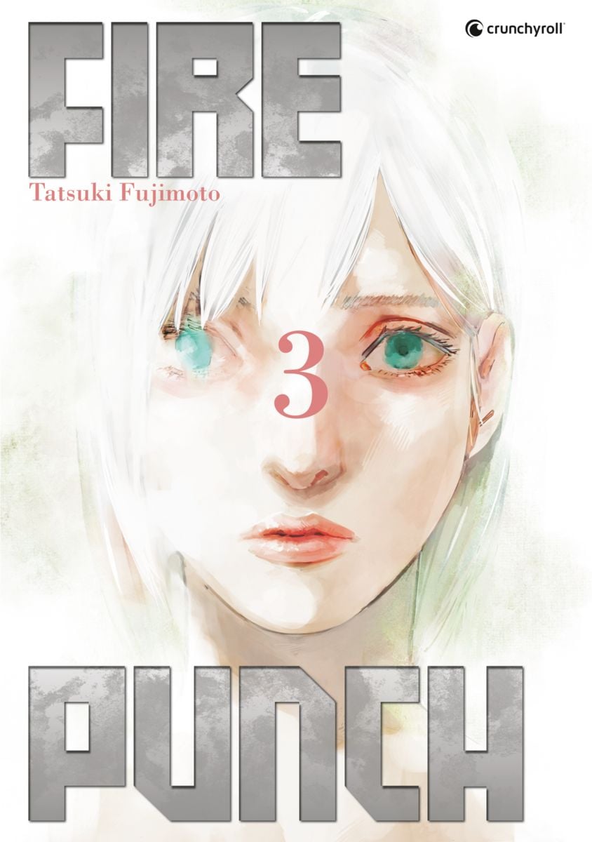 Fire Punch 03  -  Autor: Tatsuki Fujimoto