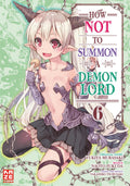 How NOT to Summon a Demon Lord 06  -  Autor: Naoto Fukuda