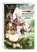 Ich kämpfte zehn Jahre zwischen den Dimensionen und kehrte als Legende zurück 02 - Autor: Ezo Gingitune & Abeno Chaco & Tennoji Kitsune