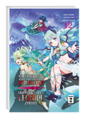 Ich kämpfte zehn Jahre zwischen den Dimensionen und kehrte als Legende zurück 12 - Autor: Ezo Gingitune & Abeno Chaco & Tennoji Kitsune