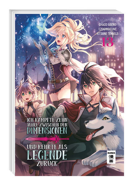 Ich kämpfte zehn Jahre zwischen den Dimensionen und kehrte als Legende zurück 13 - Autor: Ezo Gingitune & Abeno Chaco & Tennoji Kitsune