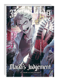Maria’s Judgement 03 - Autor: Junto Kamejima & Kazuki