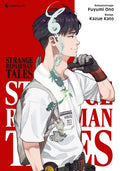 Strange Repairman Tales  -  Autor: Kazue Kato