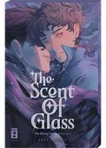 The Scent of Glass (The Wrong Scents: Roman 1) - Autor: Anne Luise P.