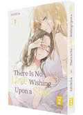 There Is No Love Wishing Upon a Star 03 - Autor: Shinoa