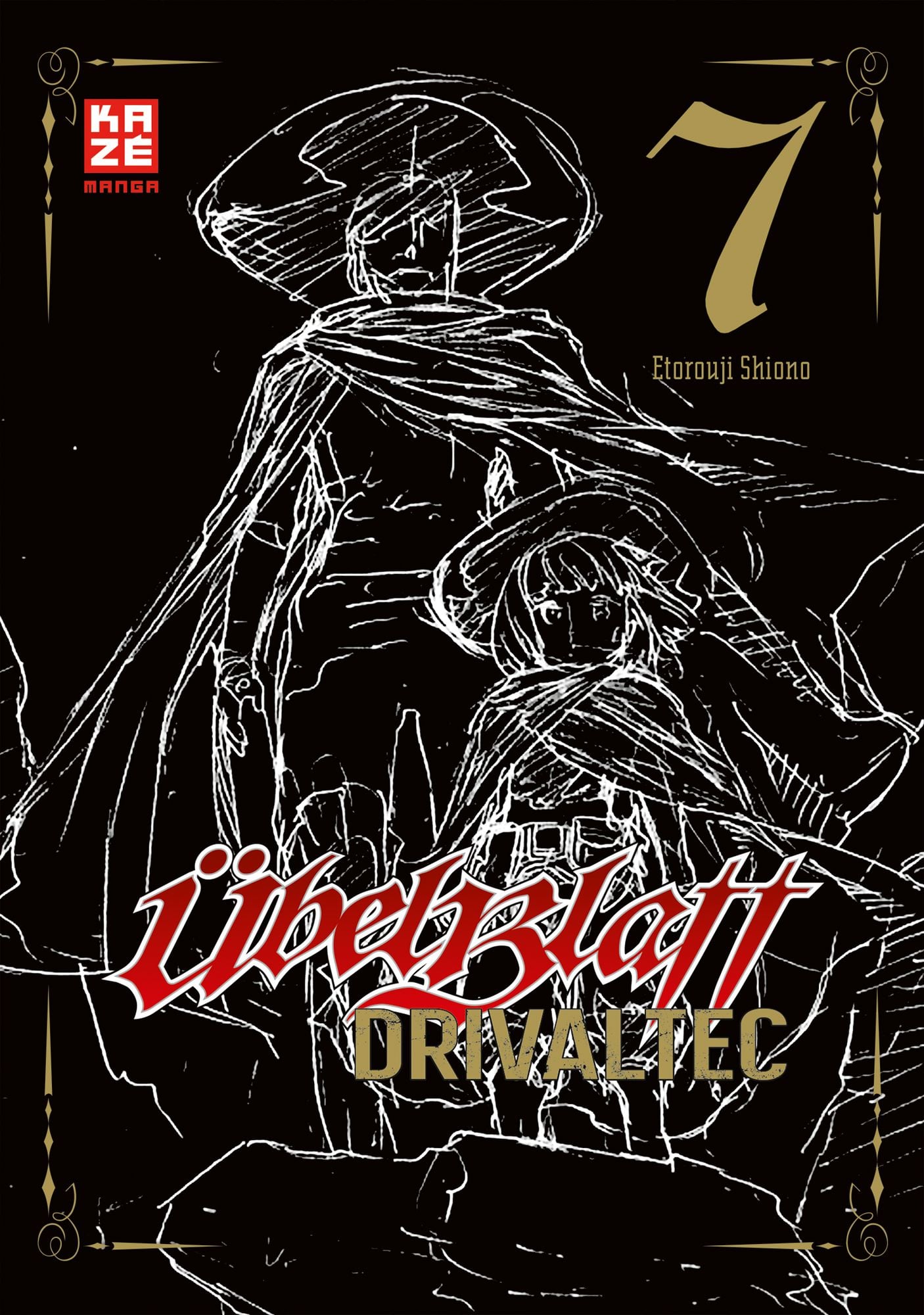Übel Blatt - Drivaltec - 07  -  Autor: Etorouji Shiono