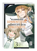 Willkommen in der Dämonenfestung – du kämpfst jetzt auf der dunklen Seite 03 - Autor: Roku Hiraishi & Hozumi Mitaka & j1 Kaido & Yuuhi